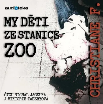 My děti ze stanice ZOO Audiokniha