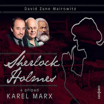 Sherlock Holmes a případ Karel Marx Audiokniha