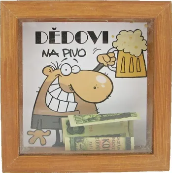 Pokladnička Dřevěná pokladnička Dědovi na pivo (Vtipná pokladnička, dárek pro dědu)