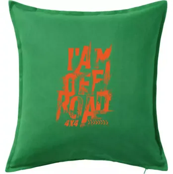 Polštář I am offroad - Polštář 50x50 - 50x50 - Pouze potah ( Středně zelená )
