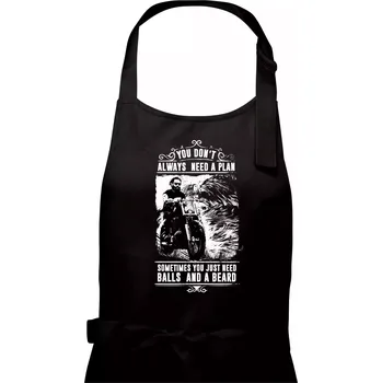 Kuchyňská zástěra You Don t Always Need a Plan - Dámská zástěra na vaření - Univerzální velikost ( Černá )