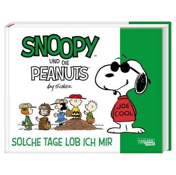 Komiks pro dospělé Snoopy und die Peanuts 3: Solche Tage lob ich mir - Charles M. Schulz