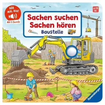 První čtění Hör mal hin - Sachen suchen, Sachen hören: Baustelle - Frauke Nahrgang