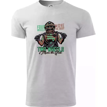 Two Wheels Move the Soul - Triko extra velké (5-8XL) - 8XL ( Světlešedý Melír )