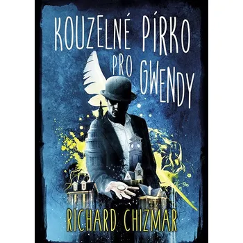 Kniha Kouzelné pírko pro Gwendy Ekniha