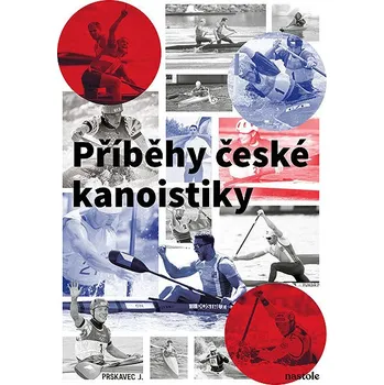 Kniha Příběhy české kanoistiky Ekniha