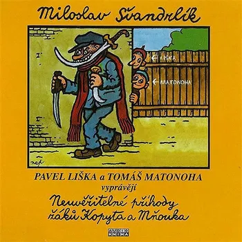 Neuvěřitelné příhody žáků Kopyta a Mňouka Audiokniha