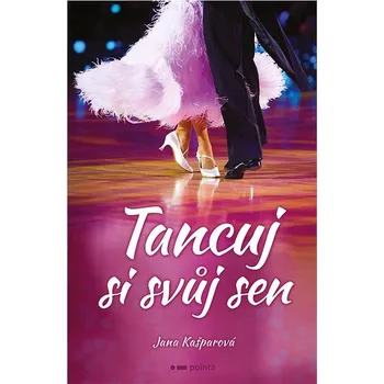 Kniha Tancuj si svůj sen Ekniha