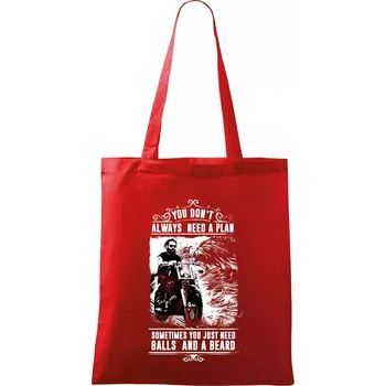 You Don t Always Need a Plan - Taška bavlněná - 42 x 38 cm ( Červená )