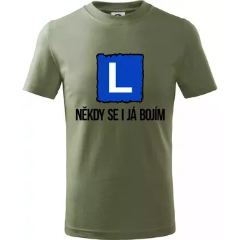 Chlapecké tričko Autoškola někdy se bojím i já - Tričko dětské bavlněné - 122 cm/6 let ( Khaki )