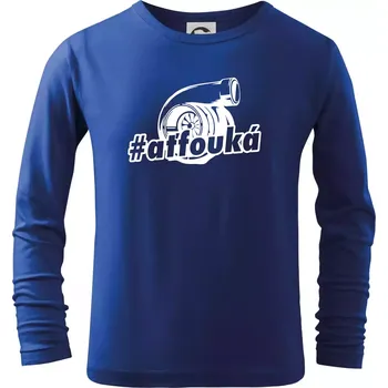 Chlapecké tričko Ať fouká - Triko dětské Long Sleeve - 122 cm/6 let ( Královská modrá )