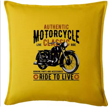 Polštář Authentic classic ride to live - Polštář 50x50 - 50x50 - Pouze potah ( Žlutá )