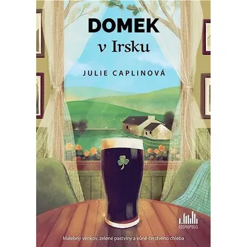 Domek v Irsku - Julie Caplinová (2022, brožovaná)