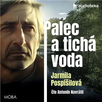 Palec a tichá voda Audiokniha