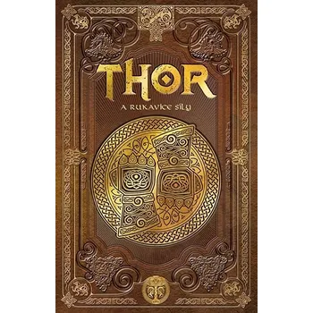 Kniha Thor a rukavice síly Ekniha