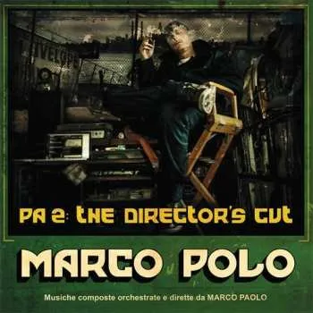 Zahraniční hudba CD Marco Polo: PA 2: The Director's Cut 2018