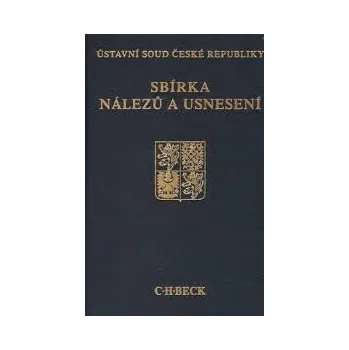 Sbírka nálezů a usnesení ÚS ČR svazek 1