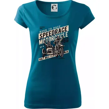 Dámské tričko Speedrace motrcycle half mile - Dámské triko Pure - S ( Petrolejová )