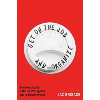 Cizojazyčná kniha Get on the Job and Organize - Brisack, Jaz