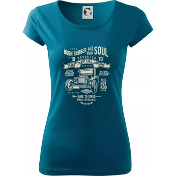 Dámské oblečení Burn Rubber - Dámské triko Pure - XL ( Petrolejová )