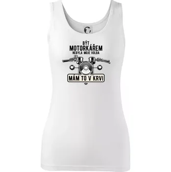 Dámské tričko Být motorkářem nebyla moje volba řidítka - Dámské tílko - S ( Bílá )