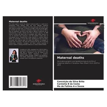 Maternal deaths - Brito da Silva, Walber