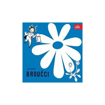 Česká hudba František Smolík – Karafiát: Broučci