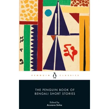 Cizojazyčná kniha The Penguin Book of Bengali Short Stories – Arunava Sinha (EN)