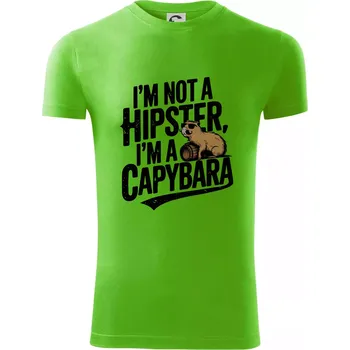 I'm not a hipster, I'm a capybara - Viper FIT - Pánské zůžené tričko - L ( Apple Green )