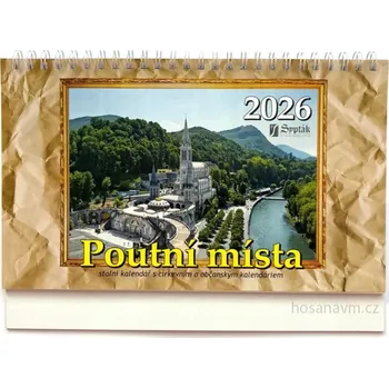 Kalendář Poutní místa 2026 Stolní kalendář 2026