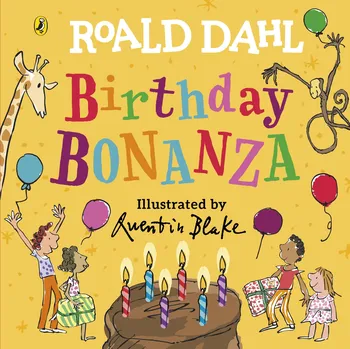 Birthday Bonanza – Roald Dahl