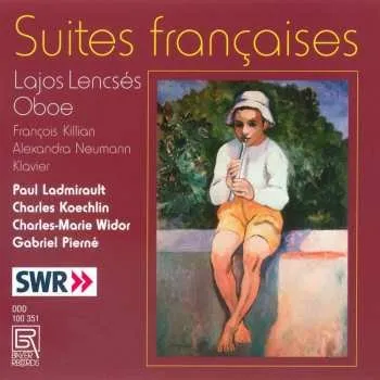 Zahraniční hudba CD Lajos Lencsés: Suites Françaises 2005