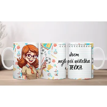 Hrnek 330ml, NEJLEPŠÍ UČITELKA - TEČKA, cena za 1 ks
