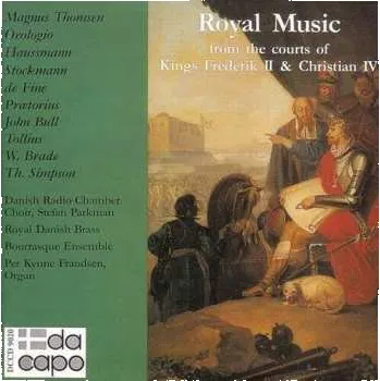 Zahraniční hudba CD Royal Music From The Courts Of King Frederik / Var: Royal Music From The Courts Of King Frederik / Var 1995