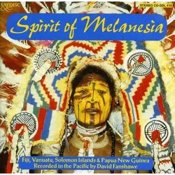 Zahraniční hudba CD David Fanshawe: Spirit Of Melanesia 2018