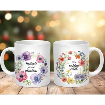 Hrnek 330ml, NEJLEPŠÍ PANÍ UČITELKA NA SVĚTĚ 2, cena za 1 ks