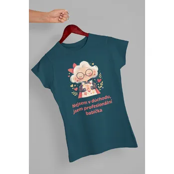 Dámské tričko Dámske tričko Profesionální babička Barva: Petrolejová modrá, Velikost: M