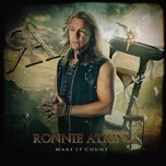 Ronnie Atkins - Make It Count (Limited Edition) (White Coloured) (2 LP)