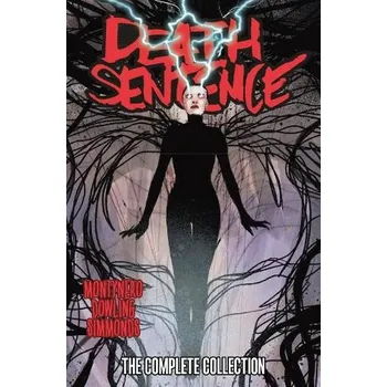 Cizojazyčná kniha Death Sentence: The Complete Collection - Nero, Monty a Simmonds, Martin a Dowling, Mike