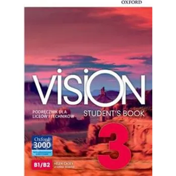 Cizí jazyk Vision 3. Student's Book – Dorota Borkowska,Helen Casey,Emma Szlachta (PL)