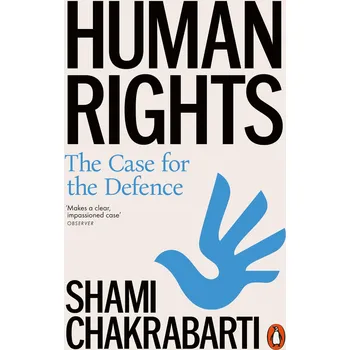 Cizojazyčná kniha Human Rights: The Case for the Defence – Shami Chakrabarti