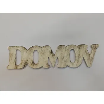 Vánoce Dřevěný výřez nápis DOMOV patina černý