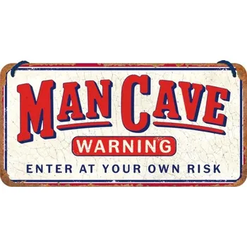 Plechová cedule Nostalgic Art Plechová cedule Man cave warning 10 x 20 cm