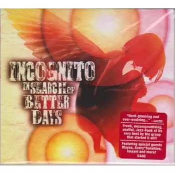 Zahraniční hudba CD Incognito: In Search Of Better Days 2016 Gatefold