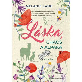 Láska, chaos a alpaka - Melanie Lane (E-Kniha)