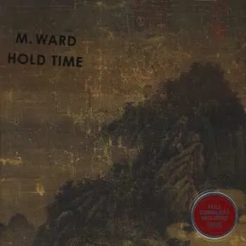 Zahraniční hudba LP M. Ward: Hold Time 2024