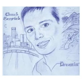 Zahraniční hudba LP Chuck Senrick: Dreamin' LTD 2023 Black Vinyl Limited Indie Edition
