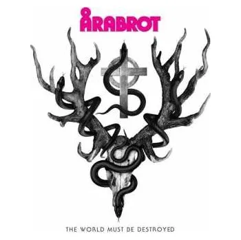 Zahraniční hudba CD Årabrot: The World Must Be Destroyed 2021