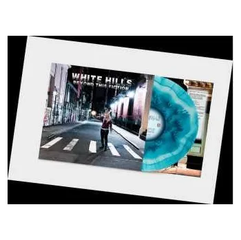 Zahraniční hudba LP White Hills: Beyond This Fiction 2024 Cloudy Sea Blue Vinyl Limited Indie Edition
