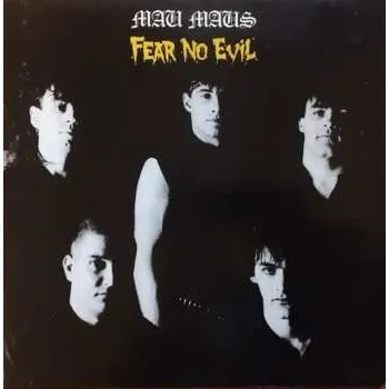 Zahraniční hudba LP Mau Maus: Fear No Evil 2023